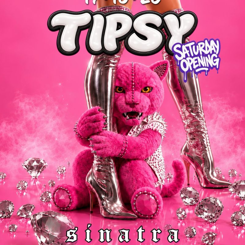 Locandina TIPSY Saturday Opening, Sinatra Club Ferrara, 17 ottobre 2026